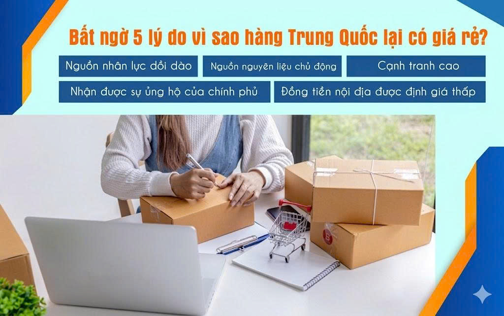 Tại sao hàng Trung Quốc lại có giá rẻ?