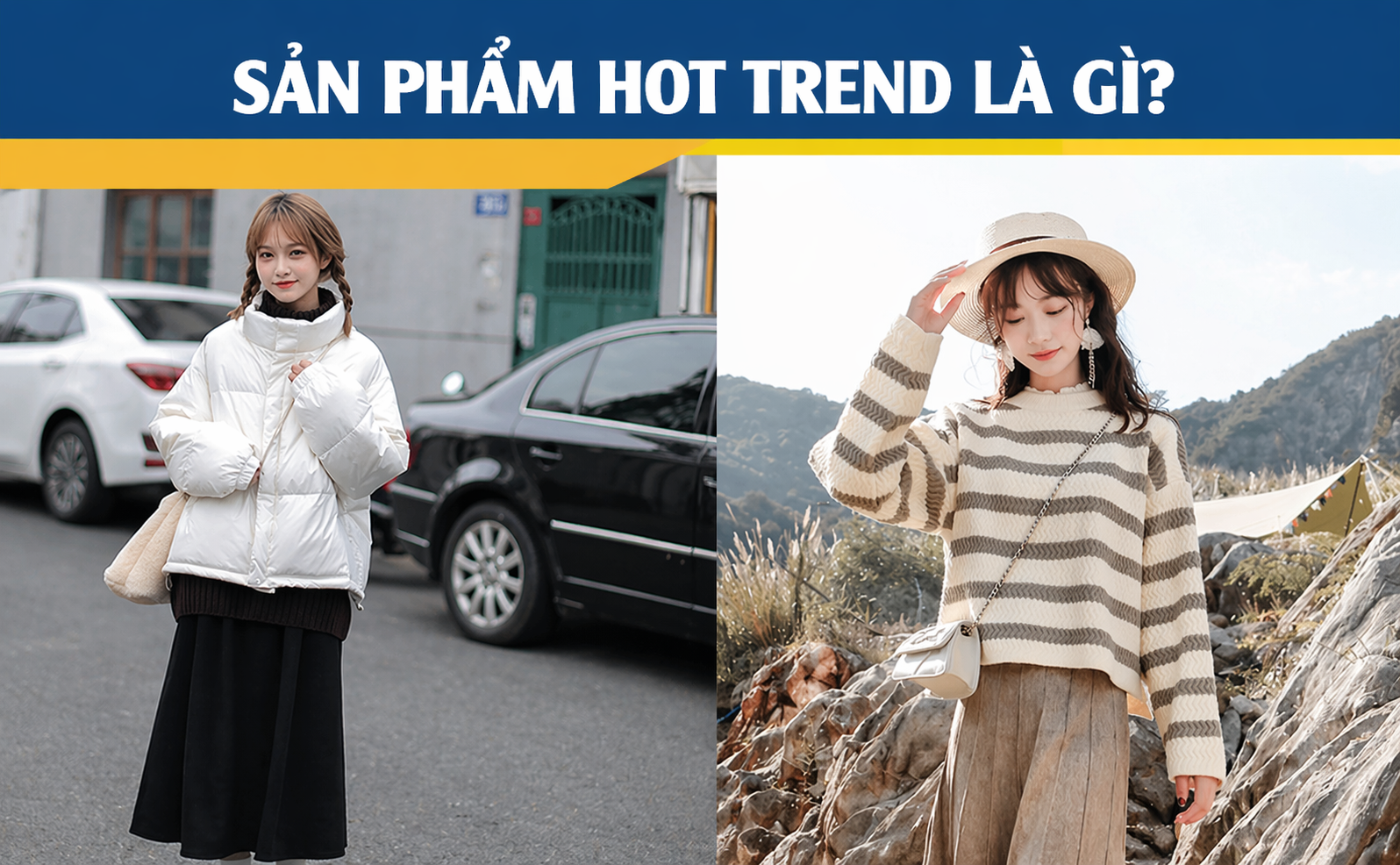 Sản phẩm hot trend là gì?