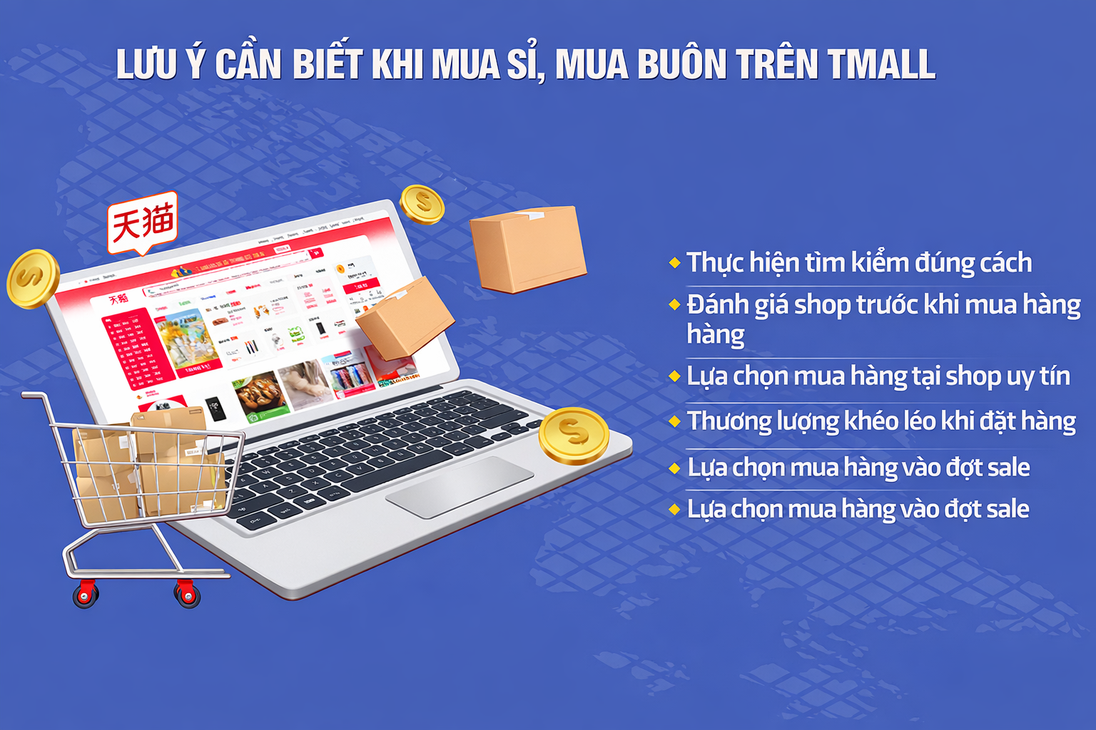 Mua sỉ trên Tmall cần lưu ý những gì?