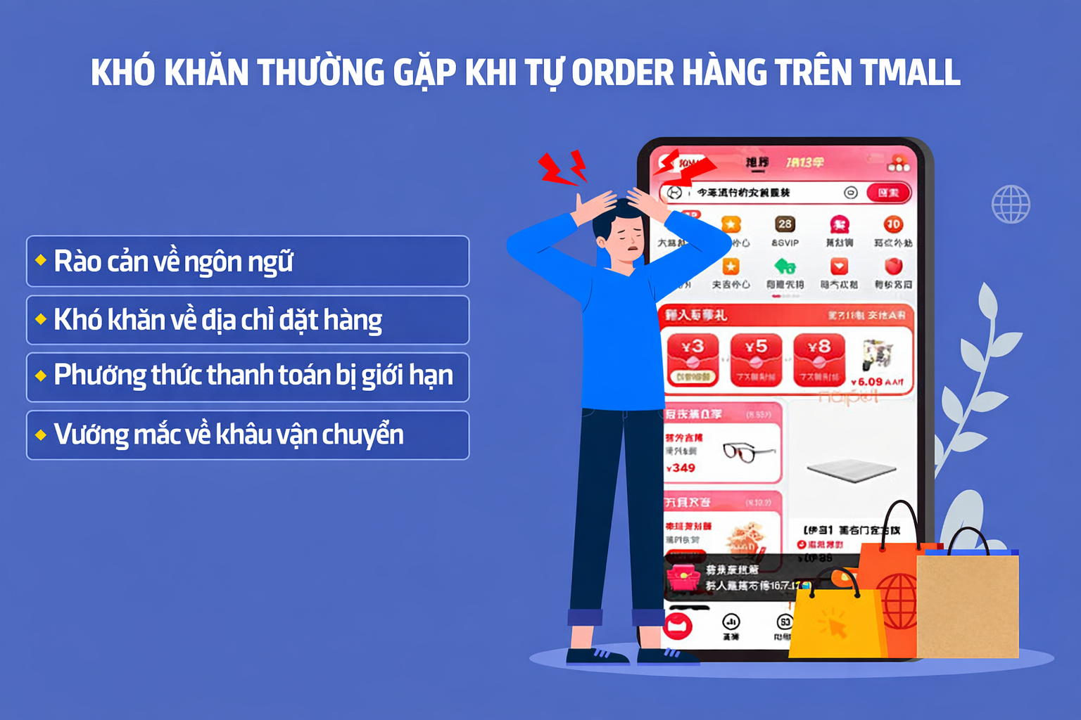 Tự order hàng Tmall có gặp khó khăn gì không?