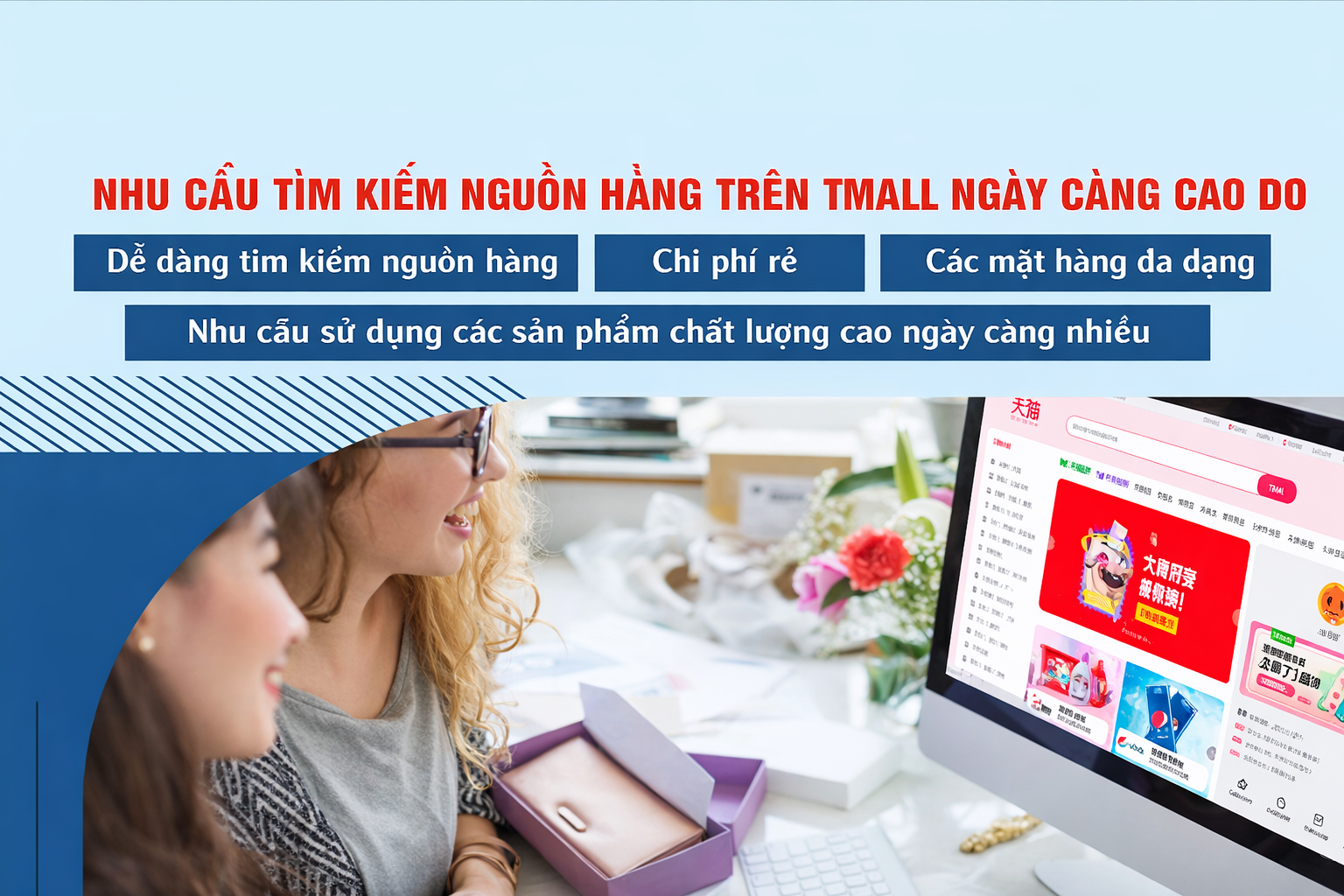Nhu cầu tìm kiếm nguồn hàng trên Tmall ngày càng cao